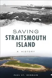 Book cover of Saving Straitsmouth Island by Paul St. Germain