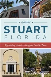 Book cover of Saving Stuart, Florida by Blake Fontenay
