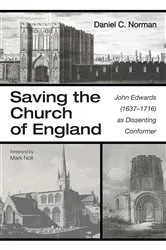 Book cover of Saving the Church of England by Daniel C. Norman