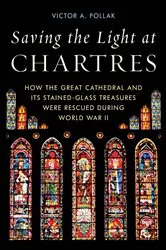 Book cover of Saving the Light at Chartres by Victor A. Pollak