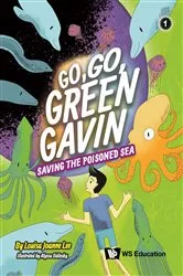 Book cover of Saving The Poisoned Sea by Louisa Gek Hwa Ong