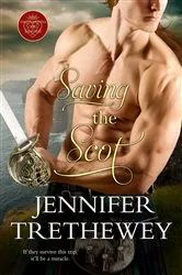 Book cover of Saving the Scot by Jennifer Trethewey
