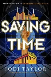 Book cover of Saving Time by Jodi Taylor