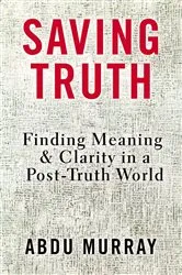 Book cover of Saving Truth by Abdu Murray