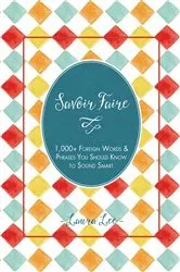 Book cover of Savoir-Faire by Maryann Tebben