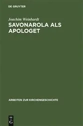 Book cover of Savonarola als Apologet by Joachim Weinhardt
