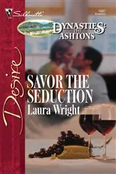 Book cover of Savor the Seduction by Laura Wright