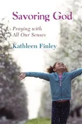 Book cover of Savoring God by Kathleen Finley