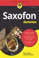 Book cover of Saxofon für Dummies (2nd ed.) by Denis Gäbel