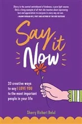 Book cover of Say It Now by Unknown