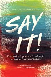 Book cover of Say It! by Eric Redmond