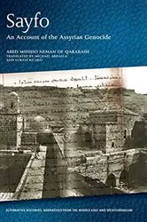 Book cover of Sayfo - An Account of the Assyrian Genocide by Abed Mshiho Neman Qarabash