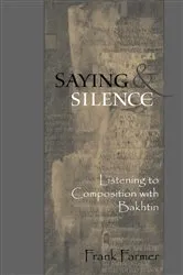 Book cover of Saying And Silence by Frank Farmer