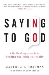 Book cover of Saying No to God by Korpman, Matthew J.,