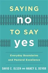 Book cover of Saying No to Say Yes by Unknown