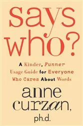 Book cover of Says Who? by Unknown
