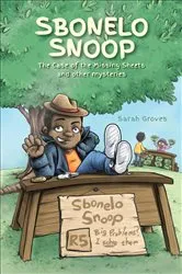 Book cover of Sbonelo Snoop by Sarah Groves