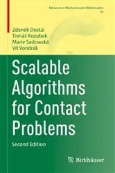 Book cover of Scalable Algorithms for Contact Problems (2nd ed.) by Zdeněk Dostál