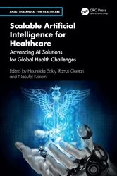 Book cover of Scalable Artificial Intelligence for Healthcare by Houneida Sakly