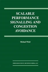 Book cover of Scalable Performance Signalling and Congestion Avoidance by Michael Welzl