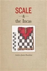 Book cover of Scale and the Incas by Andrew James Hamilton
