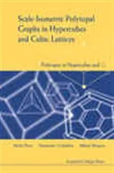Book cover of Scale-isometric Polytopal Graphs In Hypercubes And Cubic Lattices: Polytopes In Hypercubes And Zn by Michel-marie Deza