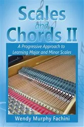 Book cover of Scales and Chords II by Wendy Murphy Fachini