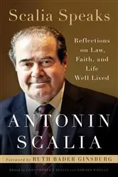 Book cover of Scalia Speaks by Antonin Scalia