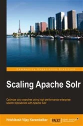 Book cover of Scaling Apache Solr by Hrishikesh Vijay Karambelkar