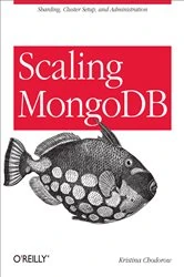 Book cover of Scaling MongoDB by Kristina Chodorow