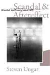 Book cover of Scandal And Aftereffect by Steven Ungar