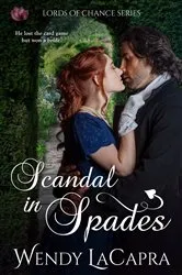 Book cover of Scandal in Spades by Wendy LaCapra