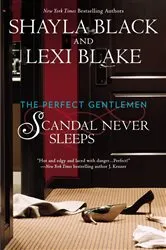 Book cover of Scandal Never Sleeps by Shayla Black