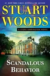 Book cover of Scandalous Behavior by Stuart Woods
