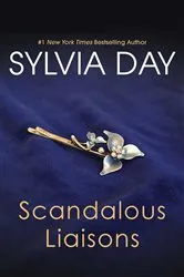 Book cover of Scandalous Liaisons by Sylvia Day