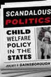 Book cover of Scandalous Politics by Juliet F. Gainsborough