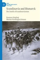 Book cover of Scandinavia and Bismarck by Rasmus Glenthøj