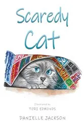 Book cover of Scaredy Cat by Danielle Jackson