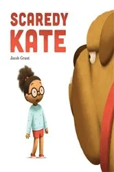 Book cover of Scaredy Kate by Jacob Grant