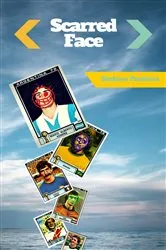 Book cover of Scarred Face by Unknown