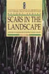Book cover of Scars in the Landscape by Ian  Clark