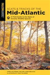 Book cover of Scats and Tracks of the Mid-Atlantic (2nd ed.) by James Halfpenny