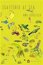 Book cover of Scattered at Sea by Amy Gerstler