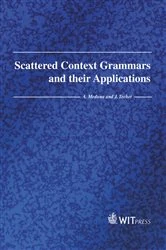 Book cover of Scattered Context Grammars and their Applications by A Meduna