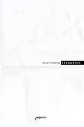 Book cover of scattered fragments by Janiece M Miller