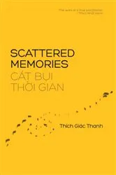 Book cover of Scattered Memories by Giác Thanh