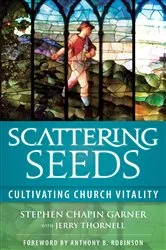 Book cover of Scattering Seeds by Stephen Chapin Garner