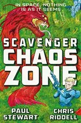 Book cover of Scavenger: Chaos Zone by Paul Stewart