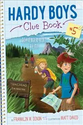 Book cover of Scavenger Hunt Heist by Franklin  W. Dixon