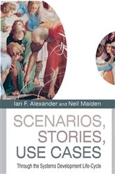Book cover of Scenarios, Stories, Use Cases by Ian F. Alexander